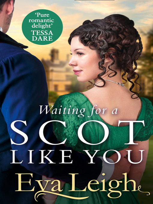 Title details for Waiting for a Scot Like You by Eva Leigh - Available